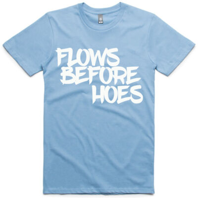 Flows Before Hoes Thumbnail