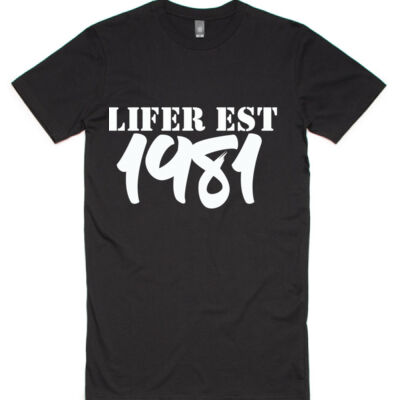 Lifer Est 1981 - Tee (Tall) Thumbnail